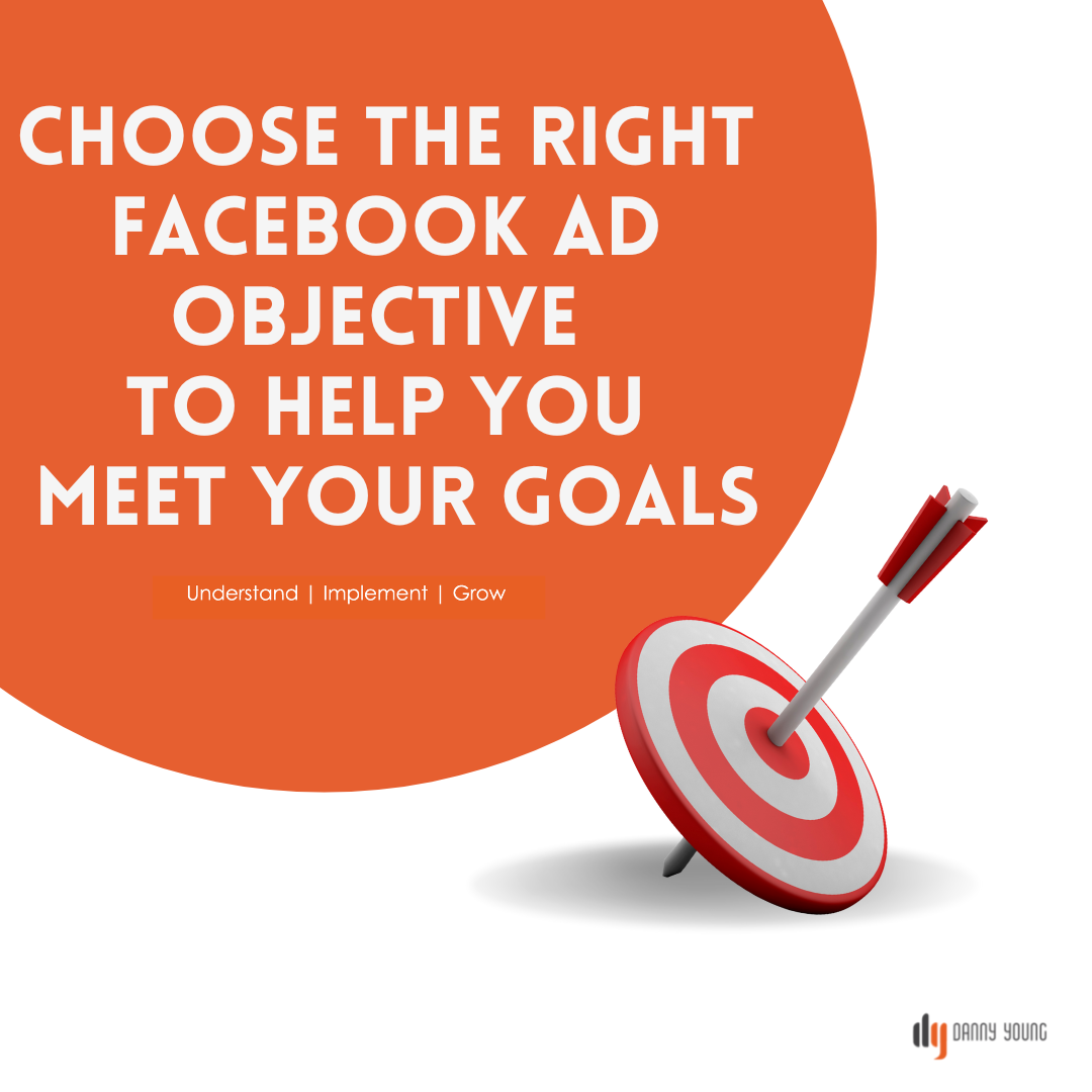 Choosing the Right Facebook Ad Objective For Your Campaign